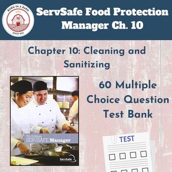 Preview of ServSafe 7th Ed Food Protection Manager Ch 10 | 60 Question Test Bank with Key