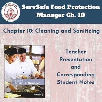 Preview of ServSafe 7th Ed Food Protection Manager Ch 10 | Presentation & Student Notes
