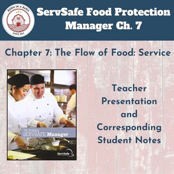 Preview of ServSafe 7th Ed Food Protection Manager Ch 7 | Presentation & Student Notes