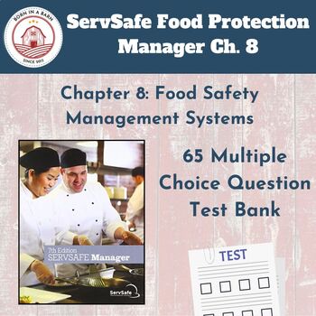 Preview of ServSafe 7th Ed Food Protection Manager Ch 8 | 65 Question Test Bank with Key