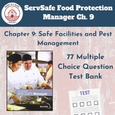 ServSafe 7th Ed Food Protection Manager Ch 9 | 77 Question