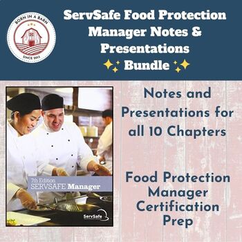 Preview of ServSafe 7th Ed Food Protection Manager Presentation & Notes Chap. 1-10 Bundle