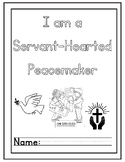 Servant-Hearted Peacemaker Activities