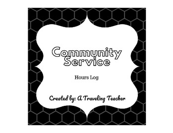 Community Service Hours Information and Chart by A Traveling Teacher 2