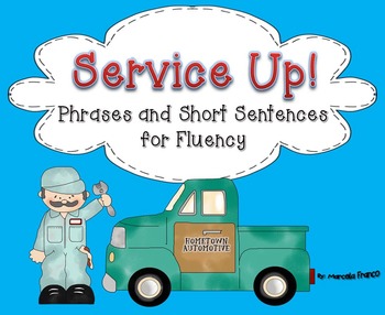 Preview of Fluency Center Activity- Phrases and Short Sentences