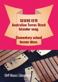 Sesere Eeye, traditional Torres Strait Islander song and d