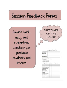 Preview of Session Feedback Forms (SLP Graduate Students)