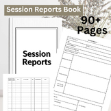 Session Reports Book for Therapists: Session Notes,Objecti