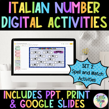 Preview of Set 2 - Italian Numbers Interactive Digital & Print - Spell & Match Activity 