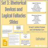 Set 3: Rhetorical Devices and Logical Fallacies Slides