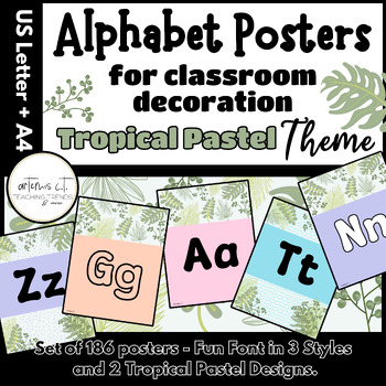 Preview of Set Alphabet Posters | Letters with FUN Font in 2 Tropical Pastel Themes | Decor