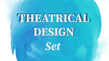 Preview of Set Design, Theatrical Design Lesson