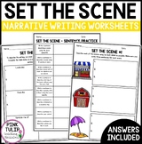 Set The Scene - Narrative Writing Worksheets