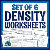 Set of 6 Density Worksheets for Properties of Matter Unit