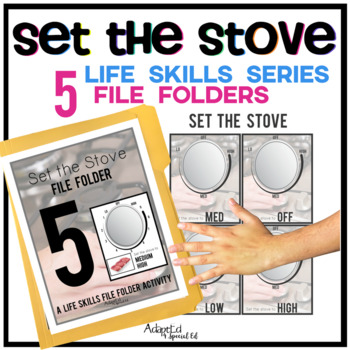 Preview of Set the Stove: Life Skills File Folder Special Education