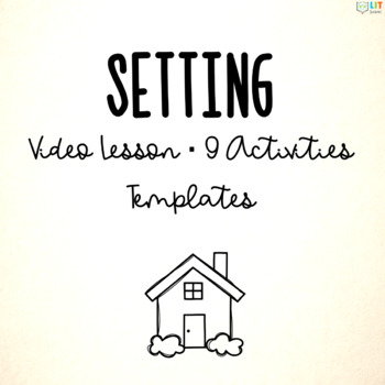 Preview of Setting Activities & Video Lesson