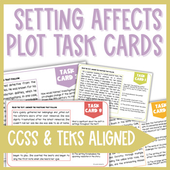 Preview of Setting Affects Plot and Characters Task Cards - Setting of a Story Activity 6-8
