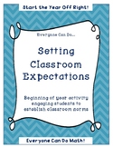 Setting Classroom Expectations - Beginning of Year Activity