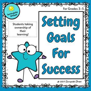 Preview of Setting Goals for Success!  (Set Goals, Create Plan, Self Assess, and Feedback)