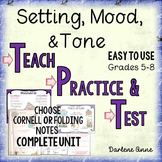 Setting, Mood, and Tone PowerPoint, Notes, Practice Worksh