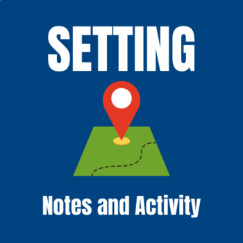 Preview of Setting Notes and Activity