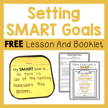 Preview of Setting SMART Goals Lesson and Booklet Freebie!