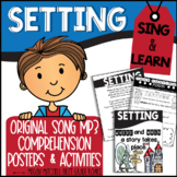 Setting Song & Activities