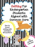 Setting: Story Elements for Teaching Kindergarten