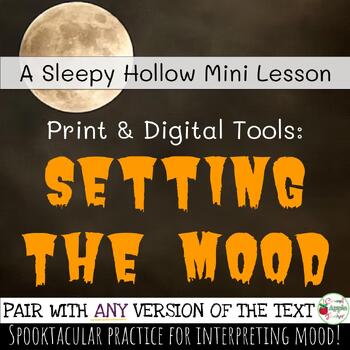 Preview of Setting The Mood: Mini Lesson {Pairs With The Legend of Sleepy Hollow}