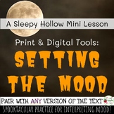 Setting The Mood: Mini Lesson {Pairs With The Legend of Sl