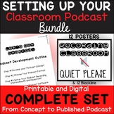 Setting Up A Classroom Podcast Template/Recording Booth Posters 