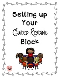 Setting Up Guided Reading Block
