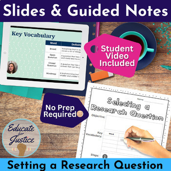 Preview of Setting a Research Question Lesson - Guided Notes, Slides, Video Lesson