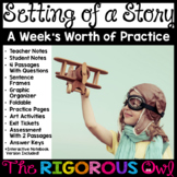 Setting of a Story Lesson, Practice & Assessment