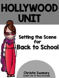 Hollywood Unit: Setting the Scene for Back to School