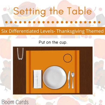 Preview of Setting the Table: Thanksgiving Themed -BOOM CARDS