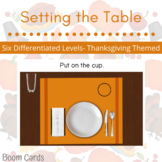Setting the Table: Thanksgiving Themed -BOOM CARDS