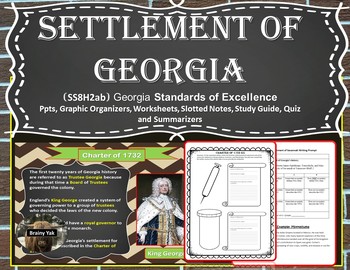 Preview of Georgia Studies: Creating a Settlement in Georgia (SS8H2ab)