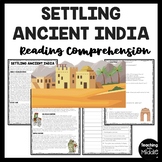 Settling Ancient India Reading Comprehension Worksheet Civ