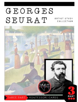 Preview of Artist Study - Georges Seurat Montessori 3 Part Cards with Display Card