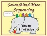 Seven Blind Mice Sequencing Text Activity