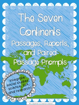 Preview of Seven Continents Passages, Report Sheets, and Paired Passage Prompts