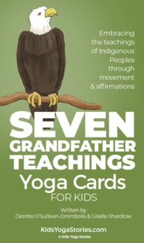Preview of Seven Grandfather Teachings Yoga Cards for Kids