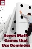 Seven Hands-On Math Games that Use Dominoes and Are Easy t
