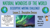 Seven Natural Wonders Descriptive Writing Challenge - Less