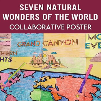 Preview of Seven Natural Wonders of the World Collaborative Poster with Research Activity