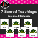 8 Seven Sacred Grandfathers Teachings Scrambled Sentences 