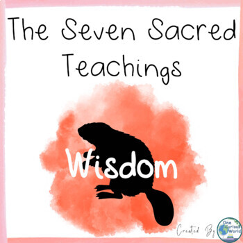 Preview of Seven Sacred Teachings for Social Emotional Learning - Wisdom