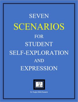 Preview of Seven Scenarios for Student Self-Exploration and Expression