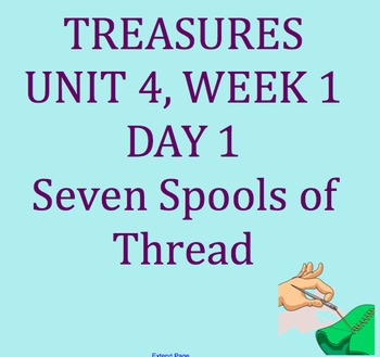 Seven Spools of Thread- Day 1 by Erin Hamilton | TPT